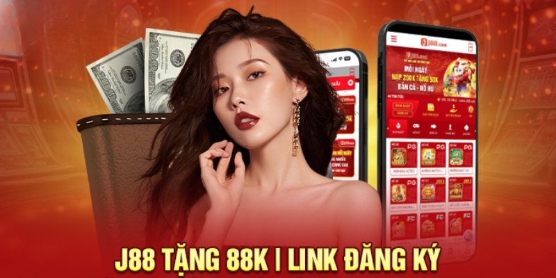 J88 tặng 88K